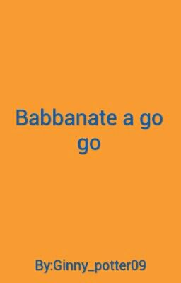 Babbanate a go go