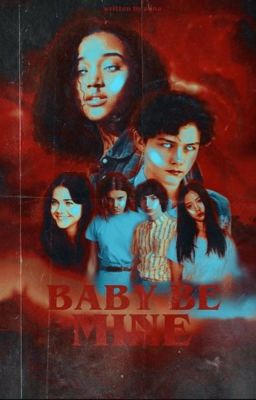 Baby Be Mine ━━ Stranger Things.