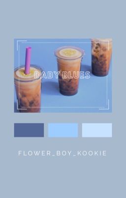 Baby blues // K.NJ x J.JK