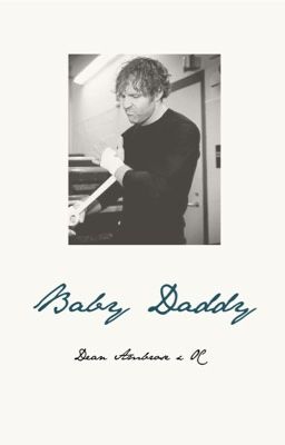 Baby Daddy | Dean Ambrose Fanfic