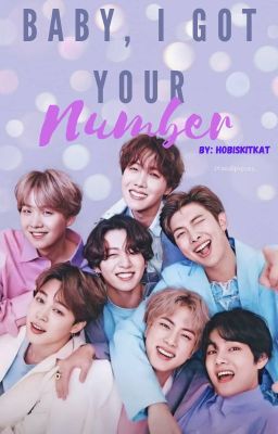 Baby, I Got Your Number (BTS OT7 Soulmate AU)