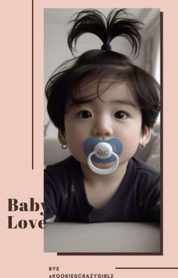 Baby Love || JK FF