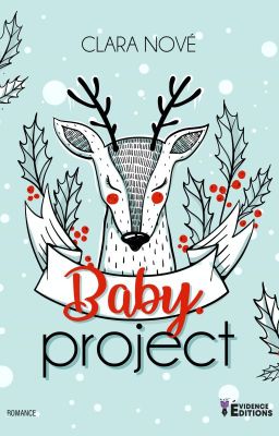 Baby Project [ Sous contrat EVIDENCE EDITIONS ]