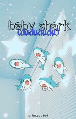 Baby Shark (dudududu)