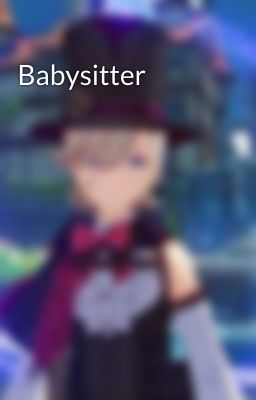 Babysitter