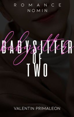 Babysitter of Two-NOMIN