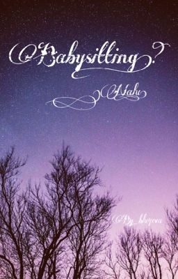 Babysitting!? (A Nalu short story) Completed