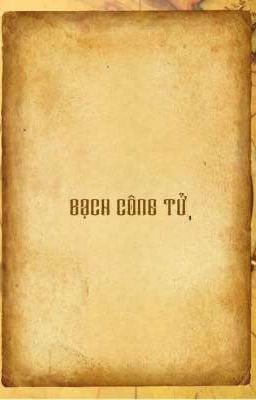 BẠCH CÔNG TỬ