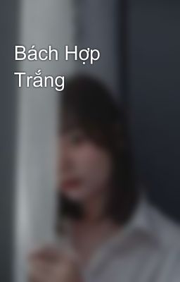 Bách Hợp Trắng