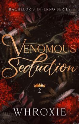 Bachelor's Inferno 2: Venomous Seduction 