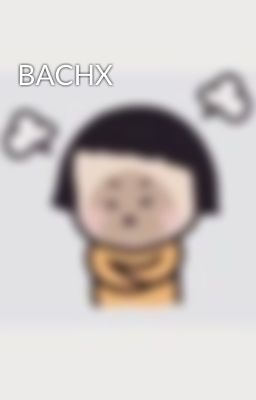 BACHX