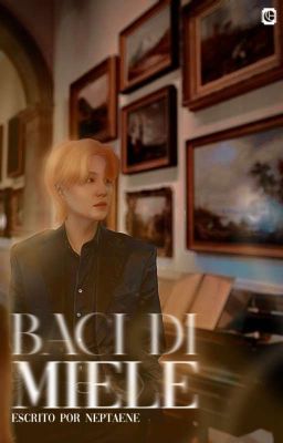 Baci di miele • YoonMin;윤민