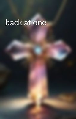 back at one