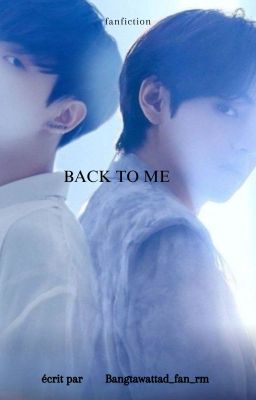 Back To Me [En Pause]