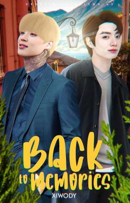 back to memories | Jikook