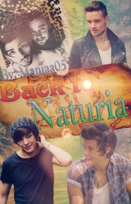 Back to Naturia☘️ - Larry Stylinson AU *Abgeschlossen* (German)