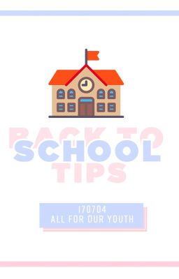 Back To School Tips