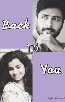 Back To You | Ashwin | Sivaangi | An Ashaangi Fanfiction (On Hold)