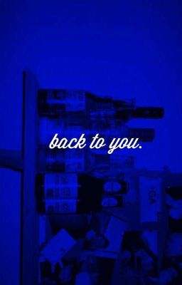 BACK TO YOU ☄ LARRY