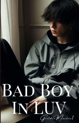 Bad Boy in LUV