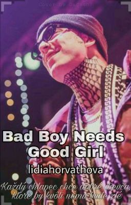 Bad Boy Needs Good Girl