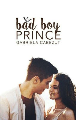 Bad Boy Prince (Royals #2)