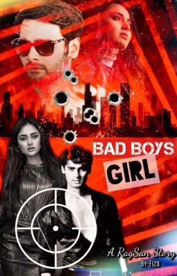 Bad Boy's Girl~RagSan FS #wattys19