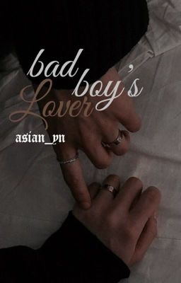 Bad Boy's Lover •|KIM NAMJOON|•