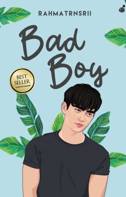 BAD BOY [SUDAH TERBIT]