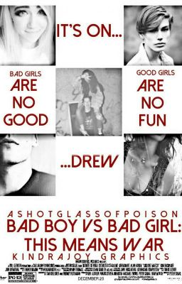 Bad Boy vs. Bad Girl: This Means War