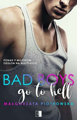 Bad Boys go to Hell - Już w księgarniach 