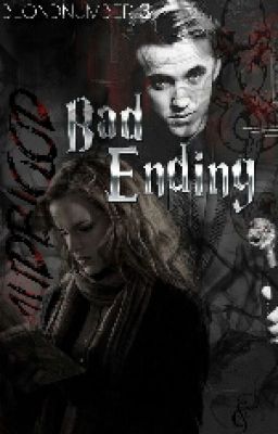 Bad Ending- Dramione