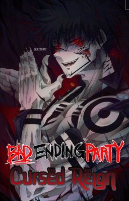 BAD ENDING PARTY REINADO MALDITO