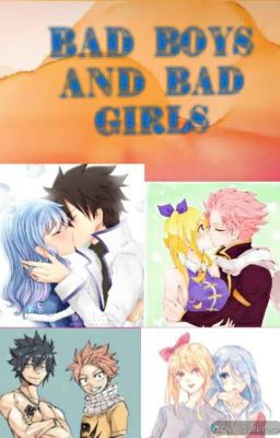 Bad Girls and Bad Boys ~(Complete)~