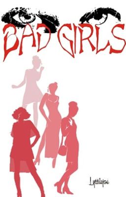 Bad Girls   #The2017Awards