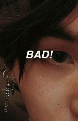 BAD! • Min Yoongi