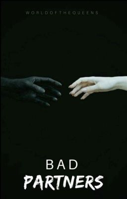 Bad Partners 