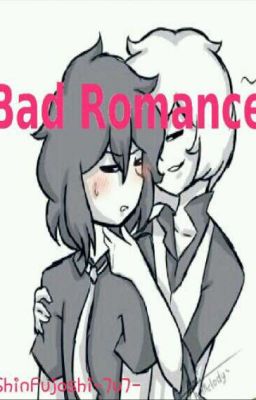 ~Bad Romance~[GoldxFred]PAUSADA-