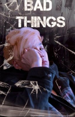 Bad Things » Min Yoongi ; Jung Hoseok