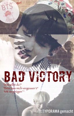 Bad Victory || Vkook √