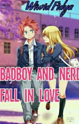 Badboy And Nerd Fall In Love