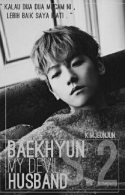 Baekhyun My Devil Husband S.2