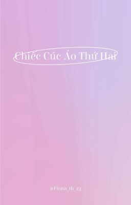 Bahikaru/ Chiếc cúc áo thứ hai