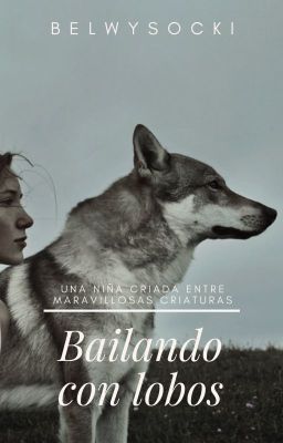 Bailando con lobos ©