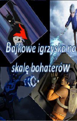 Bajkowe igrzyska na miarę bohaterów.