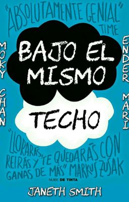 ☁Bajo El Mismo Techo☁