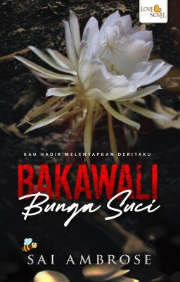 Bakawali, Bunga Suci - Sai Ambrose