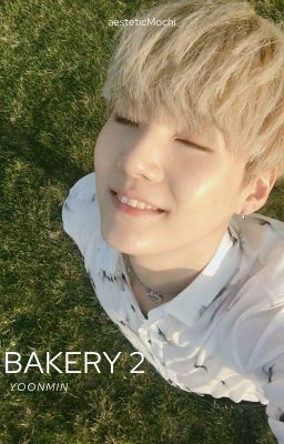 Bakery 2- Yoonmin