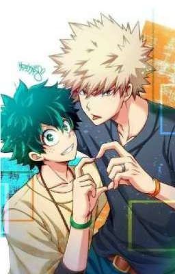 Bakudeku(Bakugo x Deku)