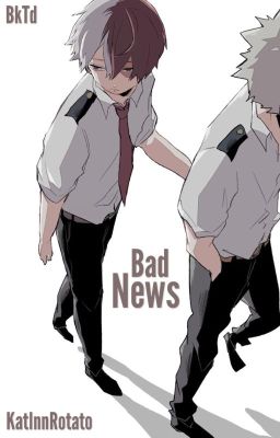 BakuTodo - Bad News